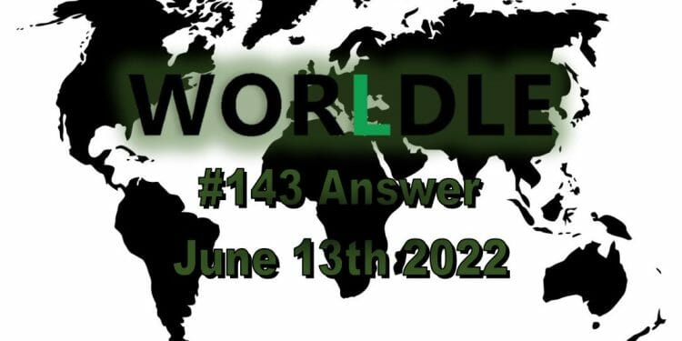 Worldle 143 - June 13th 2022