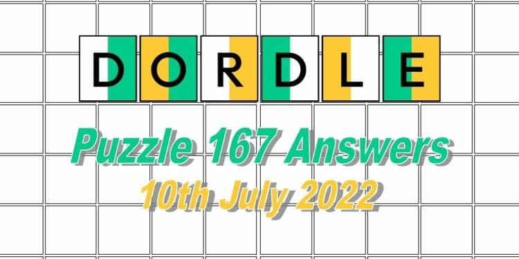Daily Dordle 167 - 10th July 2022