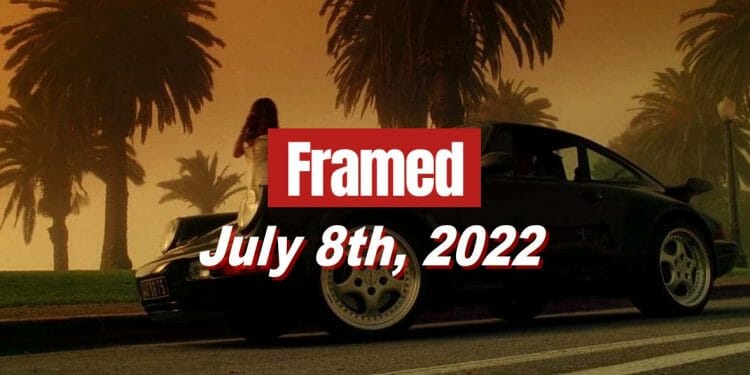Daily Framed 119 Movie - July 8, 2022
