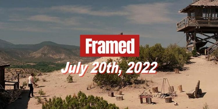 Daily Framed 131 Movie - July 20, 2022