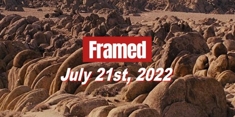 Daily Framed 132 Movie - July 21, 2022