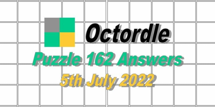 Daily Octordle 162 - 5th July 2022