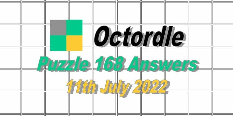 Daily Octordle 168 - 11th July 2022