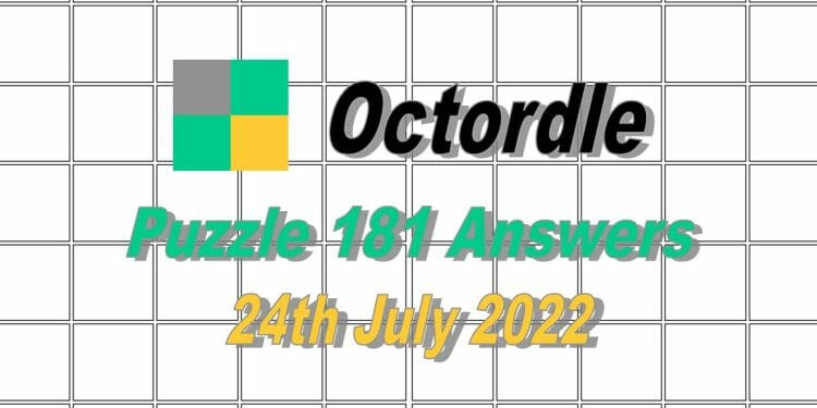Daily Octordle 181 - 24th July 2022