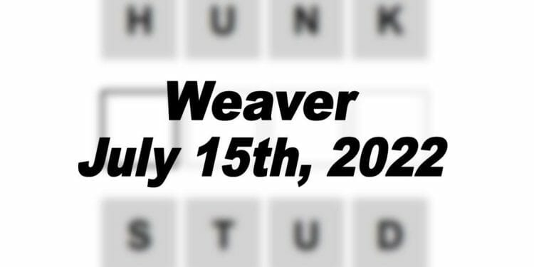 Daily Weaver Answers - 15th July 2022