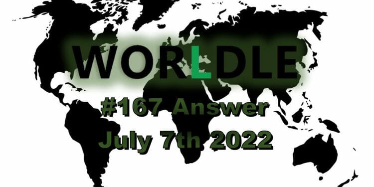 Daily Worldle 167 - July 7th 2022
