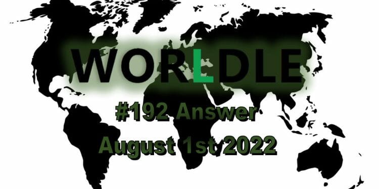 Daily Worldle 192 - August 1st 2022