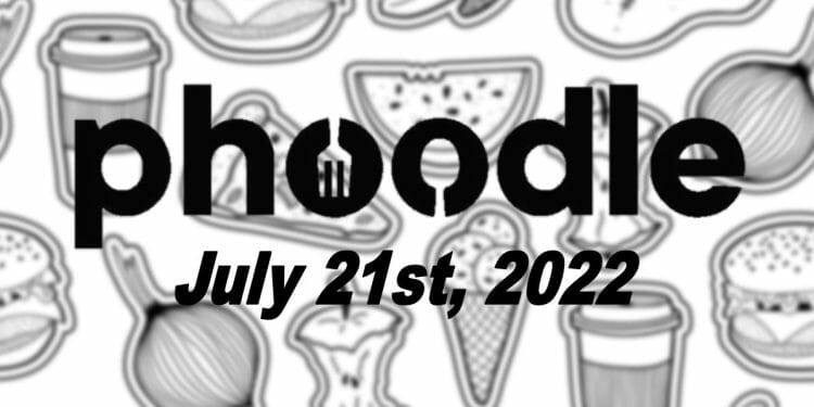 Phoodle Answer - July 21st 2022