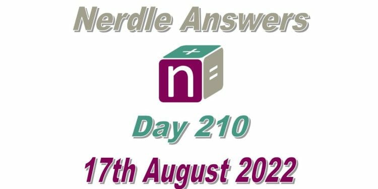 Daily Nerdle 210 Answers - August 17th, 2022