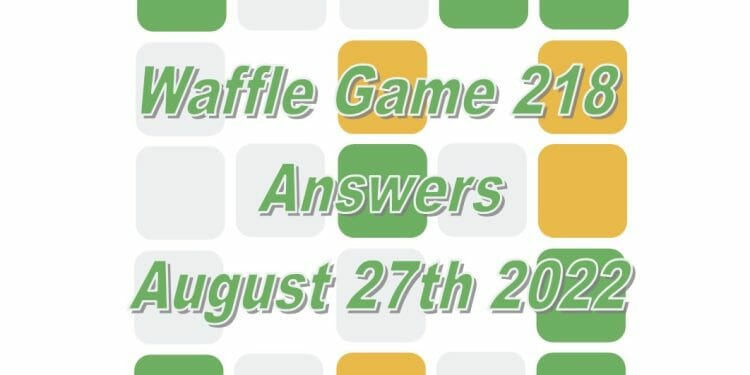 Daily Waffle 218 Answers - 27th August 2022