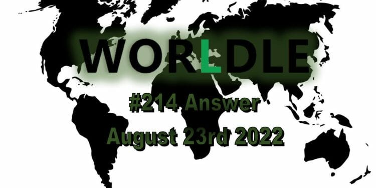 Daily Worldle 214 - August 23rd 2022