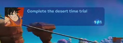 Fortnite Completed Desert Time Trial Dragon Ball Z Challenge
