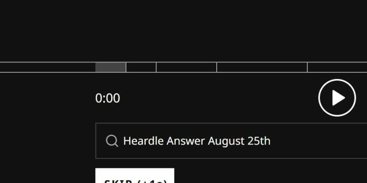 Heardle August 25th Answer Today