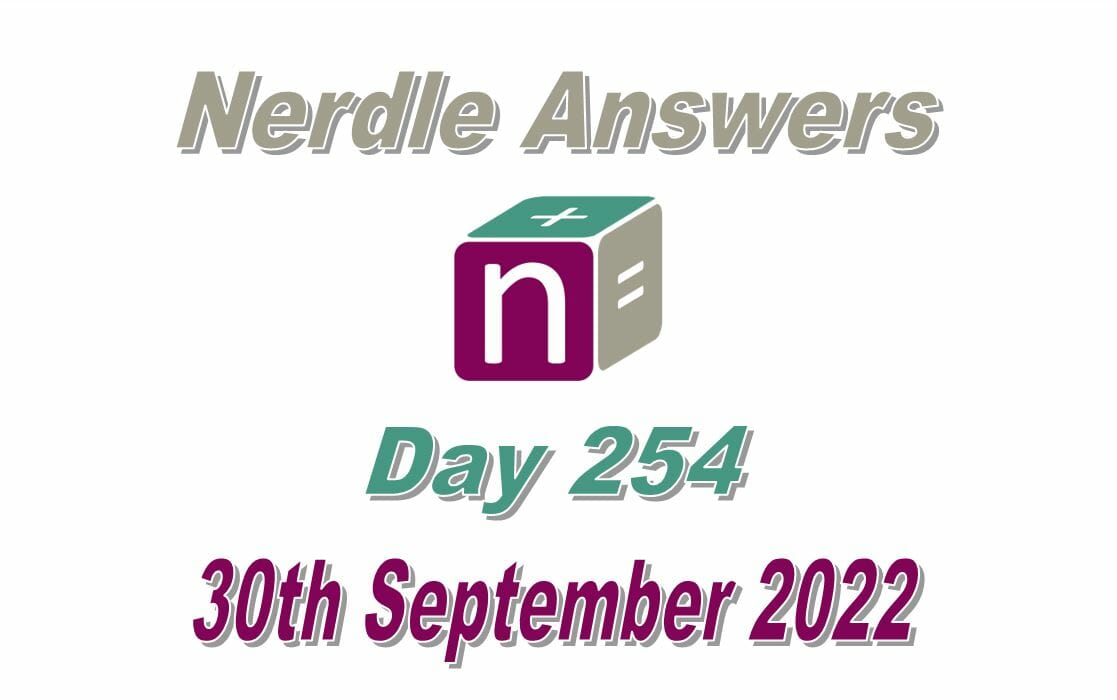 Nerdle Answers Today September 30, 2022 (9/30/22) – 254 Hints and Solutions