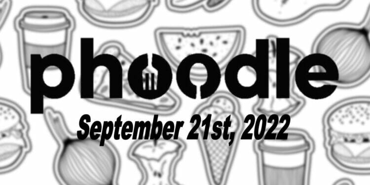 Daily Phoodle - 21st September 2022