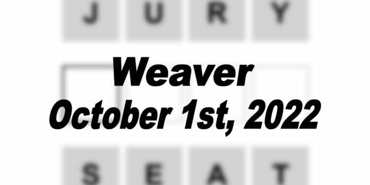 Daily Weaver - 1st October 2022