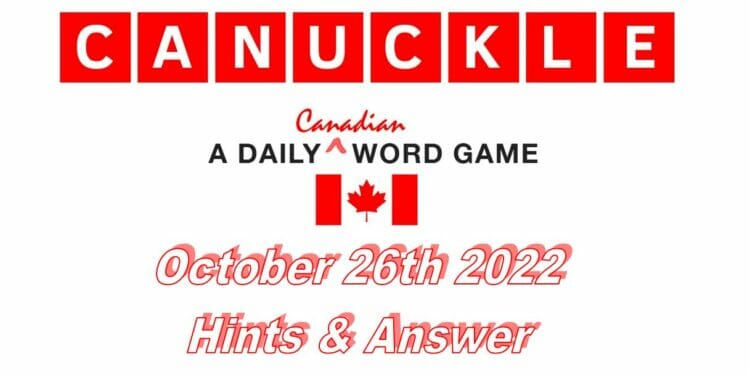 Daily Canuckle - 26th October 2022