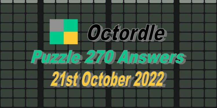 Daily Octordle 270 - October 21st 2022