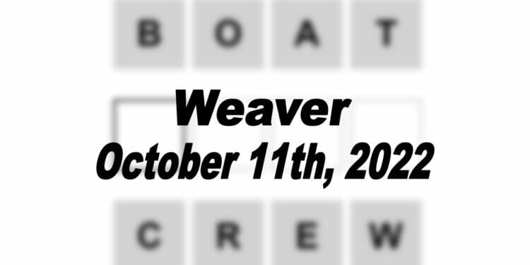 Daily Weaver - 11th October 2022