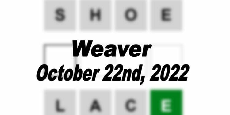 Daily Weaver - 22nd October 2022