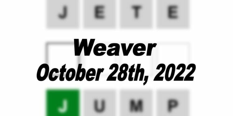 Daily Weaver - 28th October 2022
