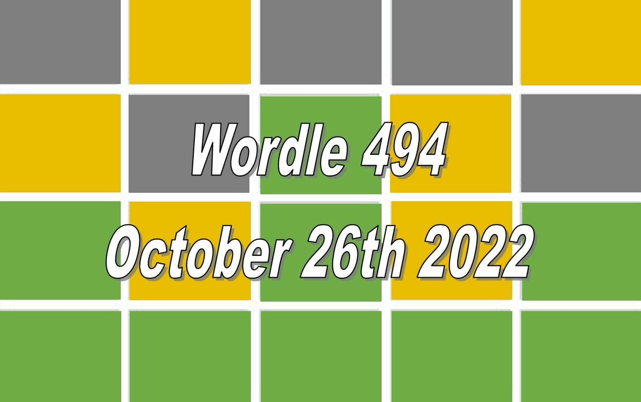 ‘Wordle’ Answer Today 494 October 26 2022 – Hints and Solution (10/26