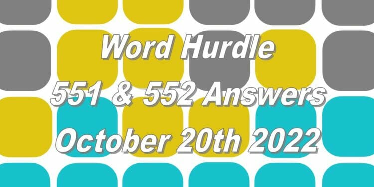 Word Hurdle #551 & #552 - 20th October 2022