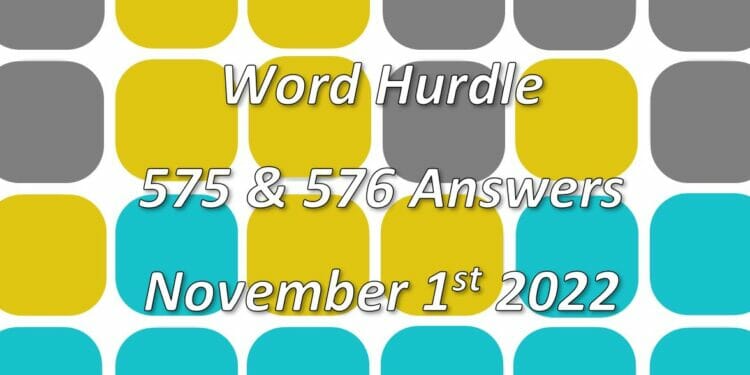 Word Hurdle #575 & #576 - 1st November 2022
