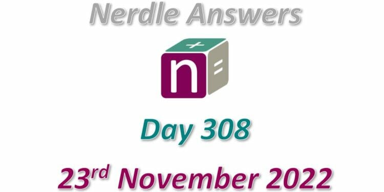 Daily Nerdle 308 Answers - November 23rd, 2022