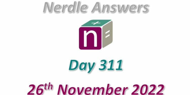 Daily Nerdle 311 Answers - November 26th, 2022