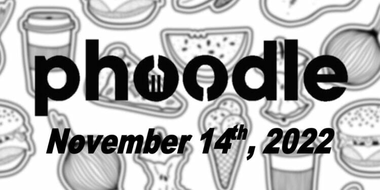 Daily Phoodle - 14th November 2022