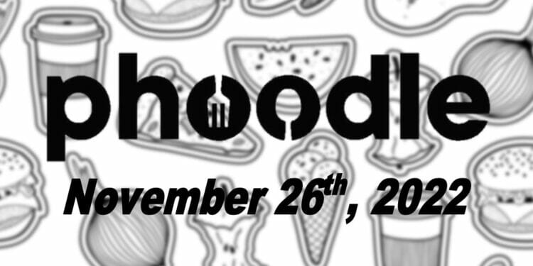 Daily Phoodle - 26th November 2022