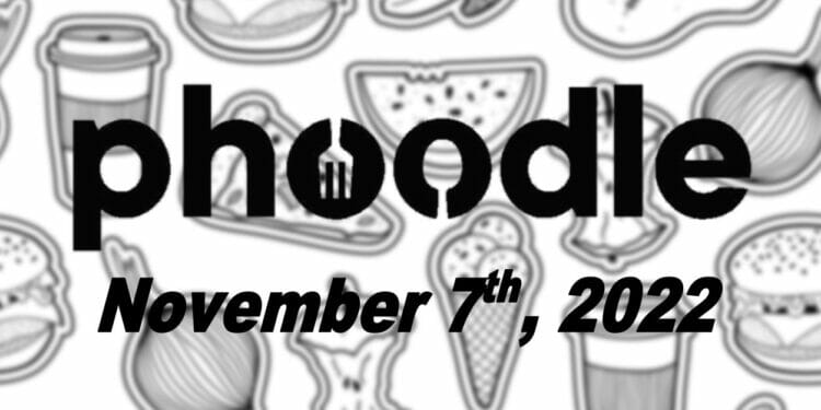 Daily Phoodle - 7th November 2022
