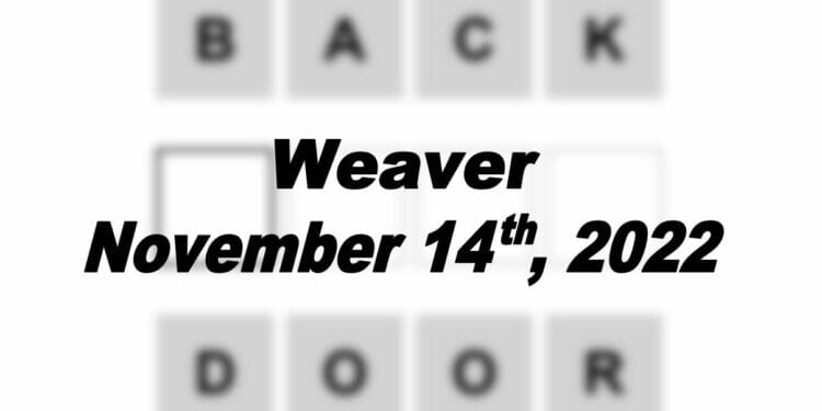 Daily Weaver - 14th November 2022