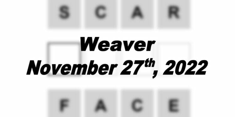 Daily Weaver - 27th November 2022