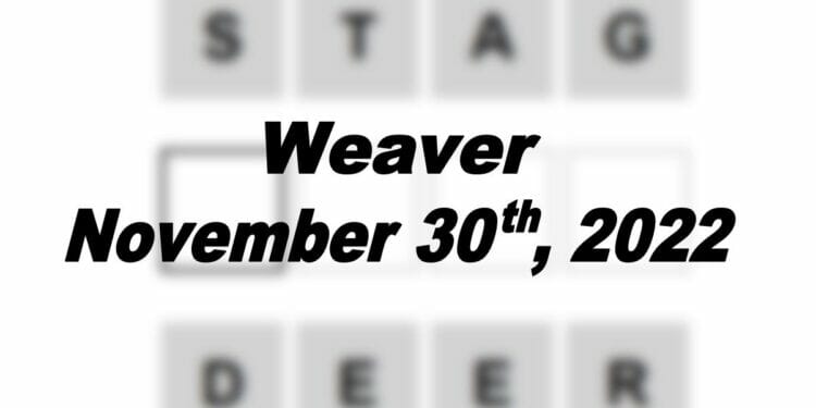 Daily Weaver - 30th November 2022