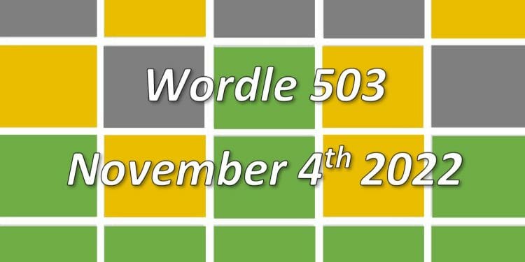 Daily Wordle 503 - 4th November 2022