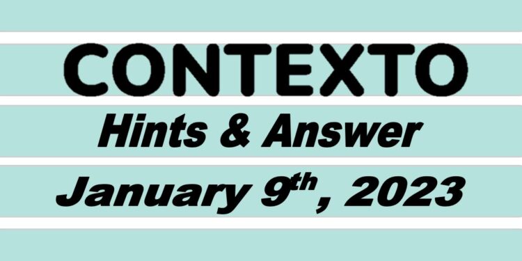 Daily Contexto 113 - January 9th 2023