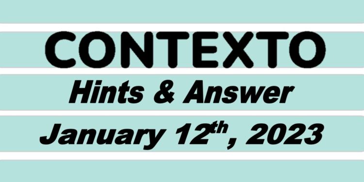 Daily Contexto 116 - January 12th 2023