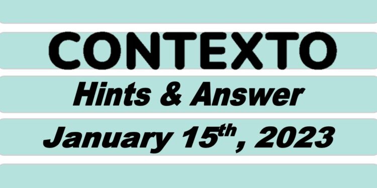 Daily Contexto 119 - January 15th 2023
