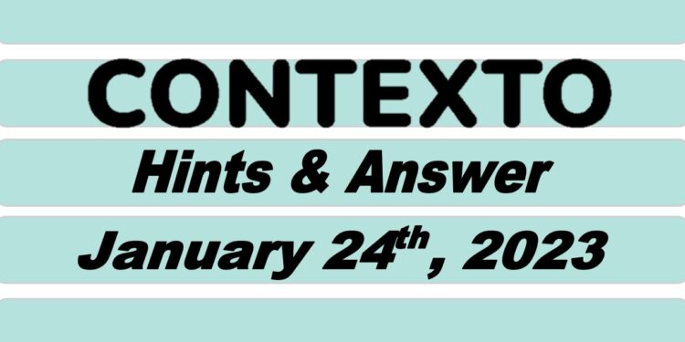 Daily Contexto 128 - January 24th 2023