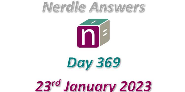 Daily Nerdle 369 Answers - January 23rd, 2023