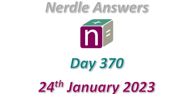 Daily Nerdle 370 Answers - January 24th, 2023