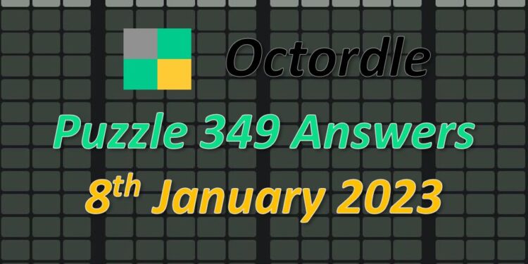 Daily Octordle 349 - January 8th 2023
