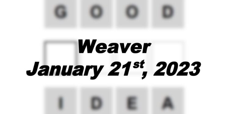 Daily Weaver - 21st January 2023
