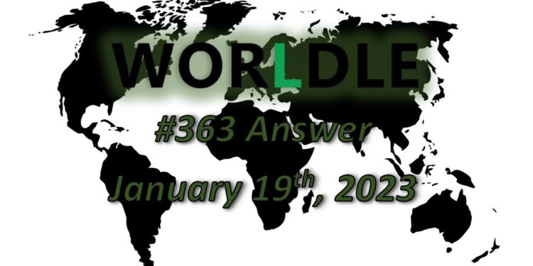 Daily Worldle 363 Answers - January 19th 2023