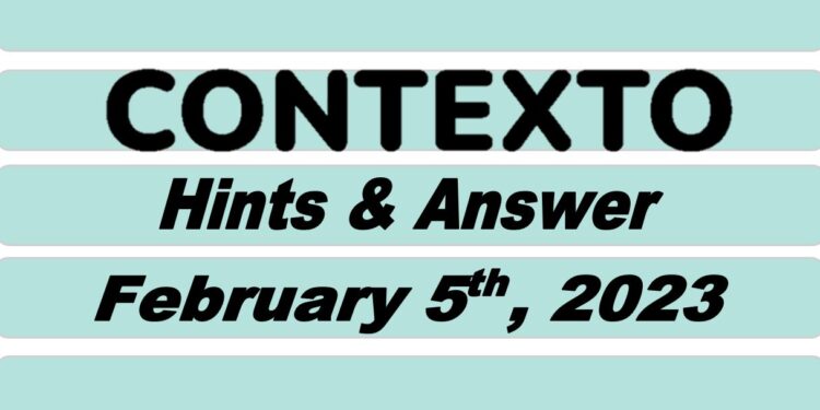 Daily Contexto 140 - February 5th 2023