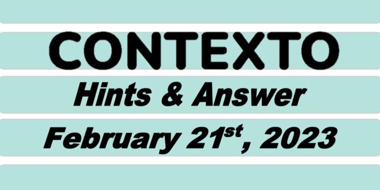 Daily Contexto 156 - February 21st 2023