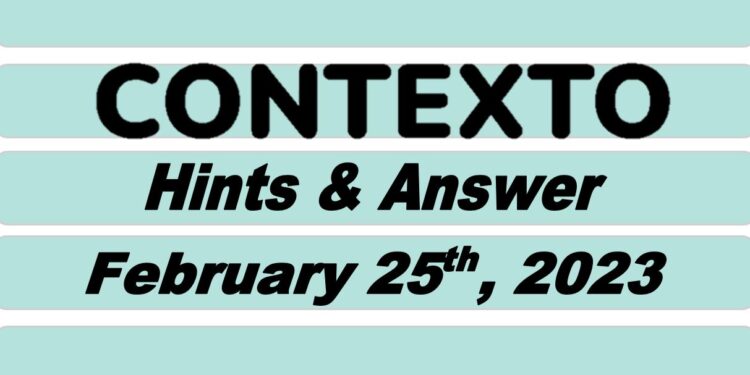 Daily Contexto 160 - February 25th 2023