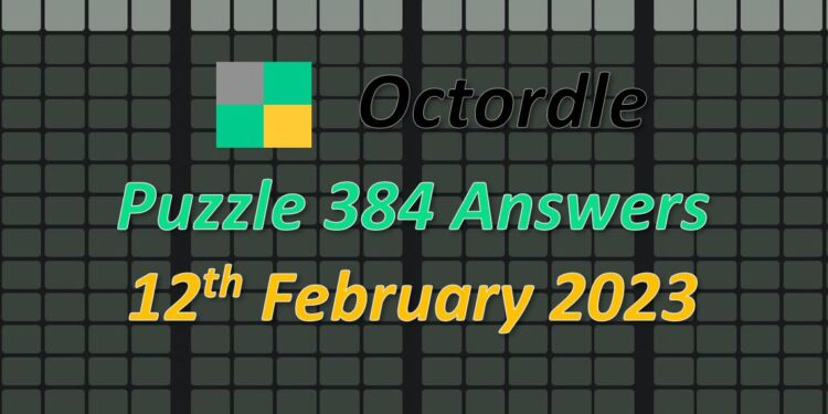 Daily Octordle 384 - February 12th 2023